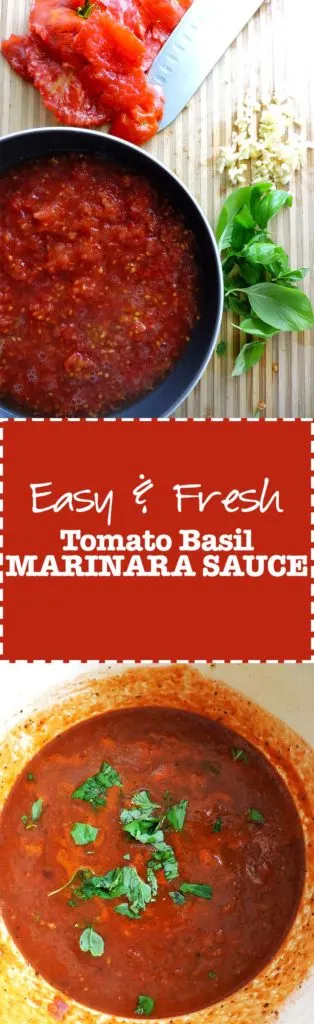 Easy Fresh Tomato Basil Marinara Sauce