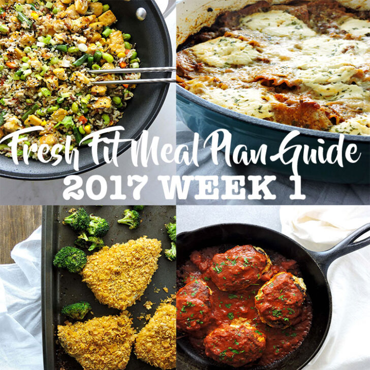 Fresh Fit Meal Plan Guide 2017 Week 1