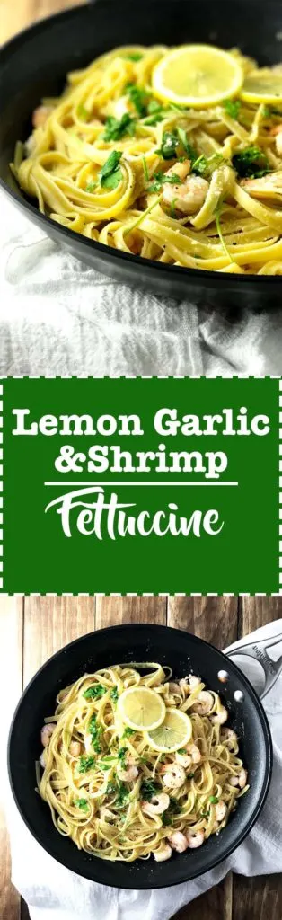Lemon Garlic Shrimp Fettuccine