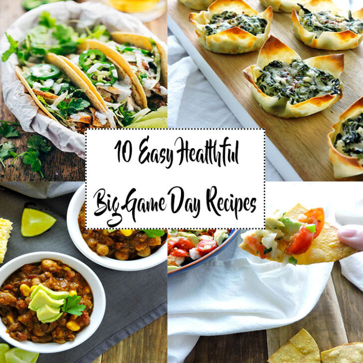 10 Easy Healthful Big Game Day Recipes