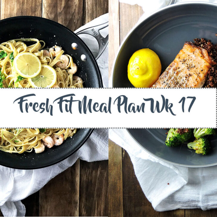 Fresh Fit Meal Plan Guide Week 17