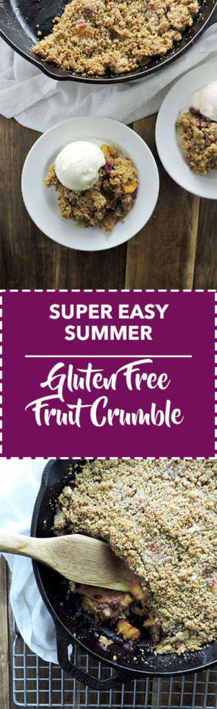 Super Easy Summer Gluten Free Fruit Crumble