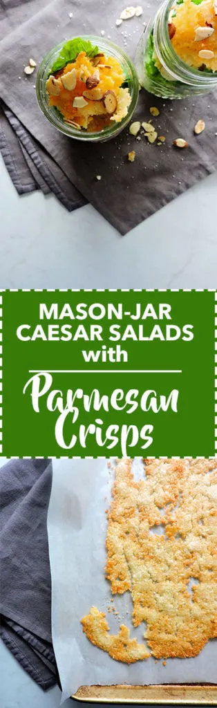 Mason Jar Salads with Parmesan Crisps