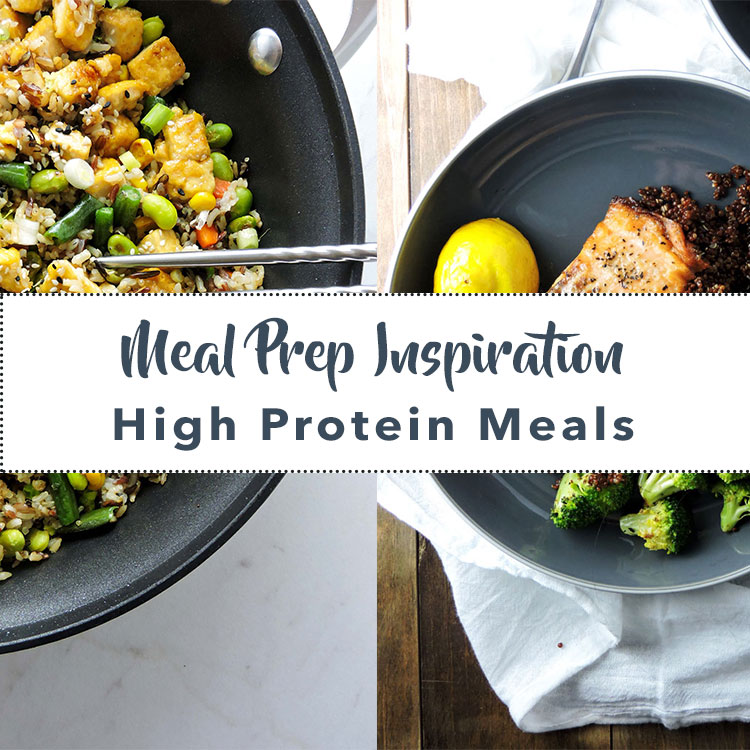 Meal Prep Inspiration High Protein Meals