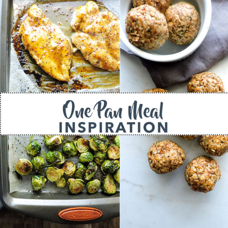 One Pan Meal Inspiration