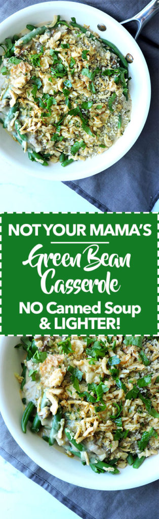 Not Your Mama's Green Bean Casserole