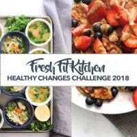 Fresh Fit Kitchen Healthy Changes Challenge