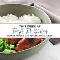 This Week at Fresh Fit Kitchen