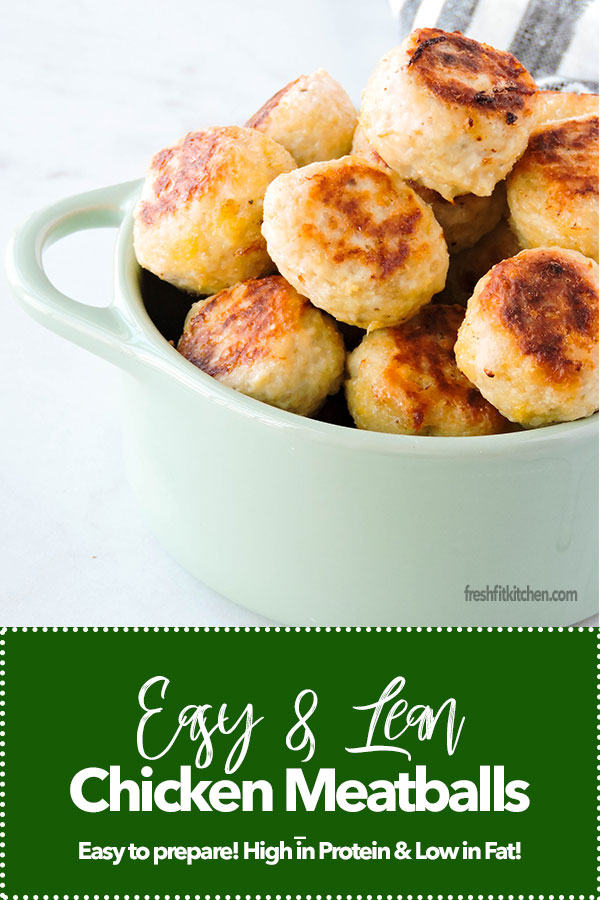 Easy Lean Chicken Meatballs