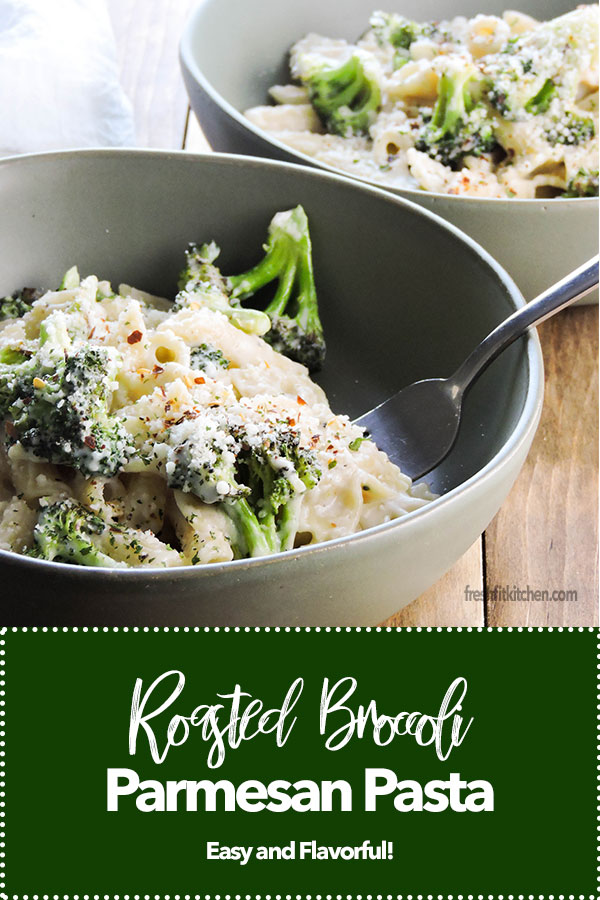 Roasted Broccoli Parmesan Pasta