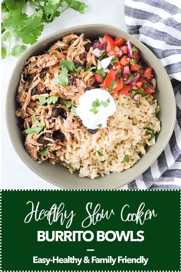 Healthy Slow Cooker Chicken Burrito Bowl