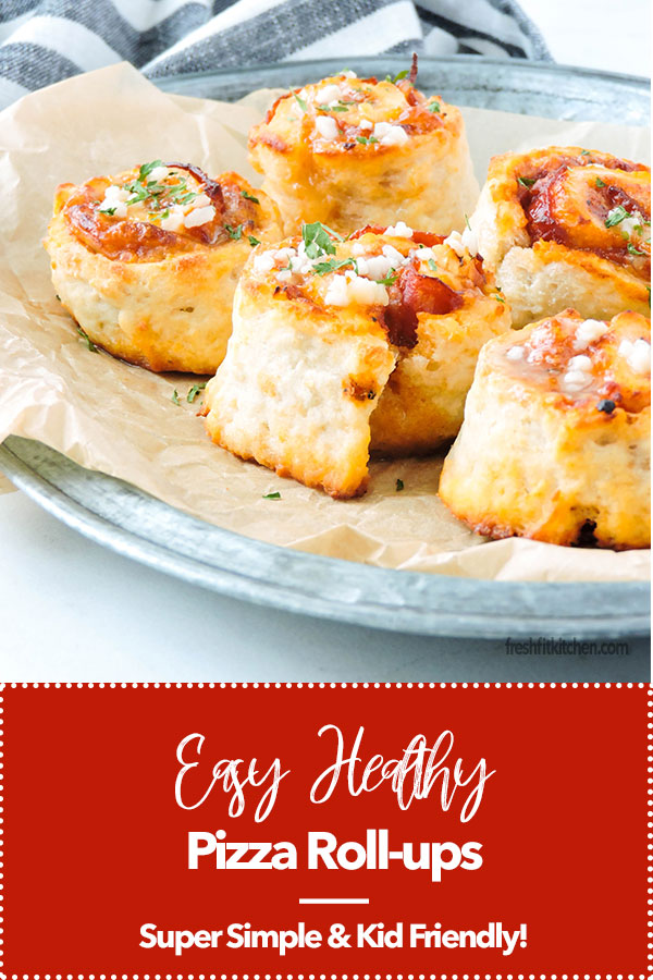 Easy Healthy Pizza Roll Ups