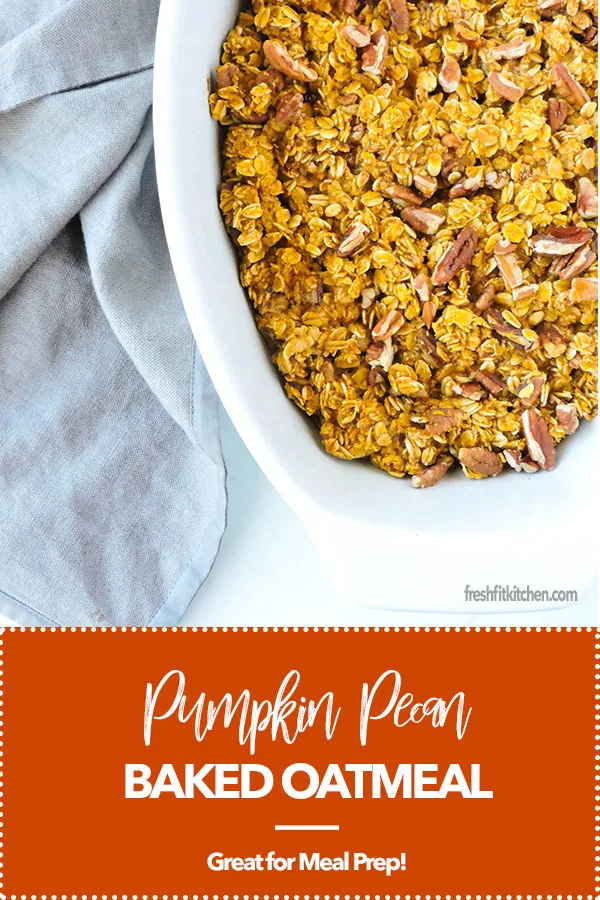 Pumpkin Pecan Baked Oatmeal