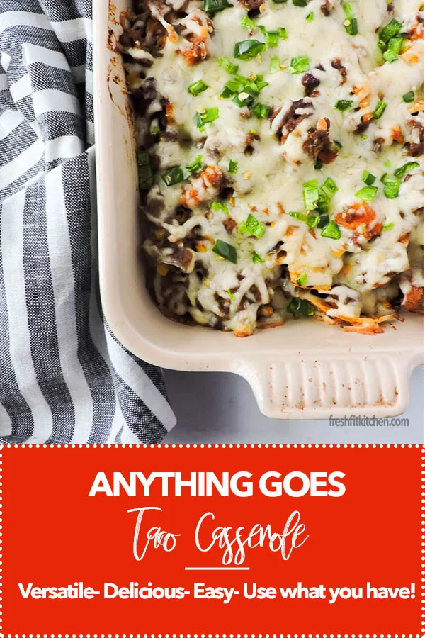 Anything Goes Taco Casserole Recipe