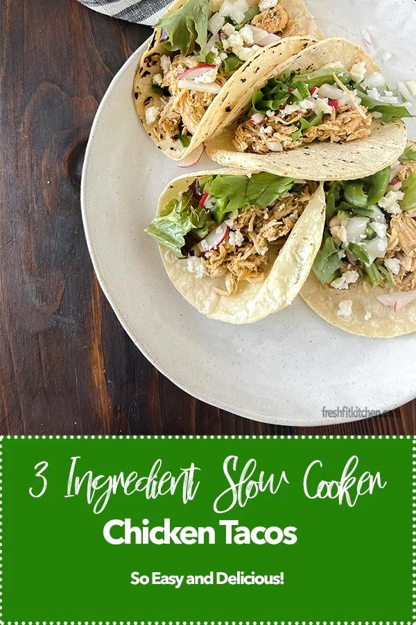 3 Ingredient Slow Cooker Chicken Tacos Pin Image