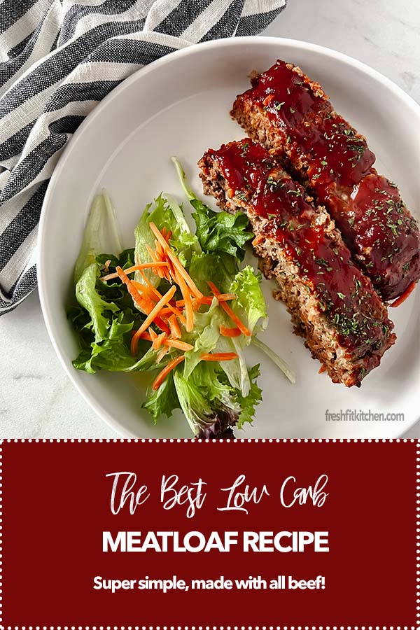 The Best Easy Low Carb Meatloaf