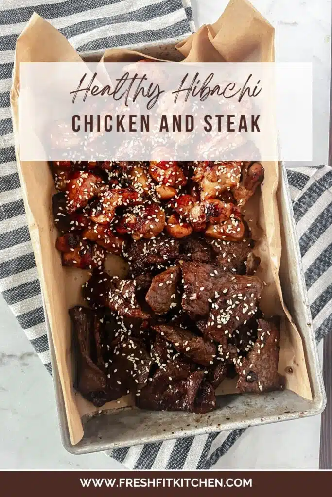 Healthy Hibachi Chicken and Steak